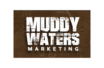 Muddy Waters Marketing